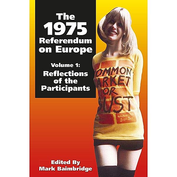 1975 Referendum on Europe - Volume 1 / Andrews UK, Mark Baimbridge