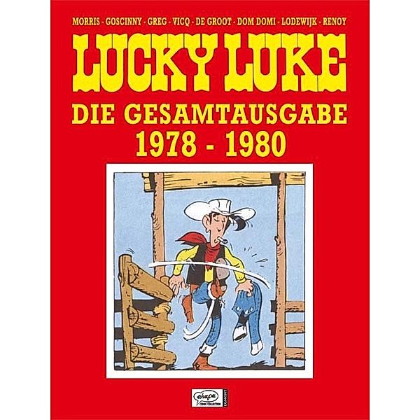 1978-1980 / Lucky Luke Gesamtausgabe Bd.16, René Goscinny, Morris, Georges Renoy, Martin Lodewijk, Dom Domi, Bob de Groot, Vicq, Greg