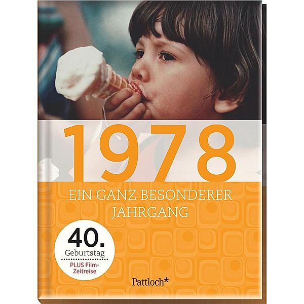 1978 - Ein ganz besonderer Jahrgang