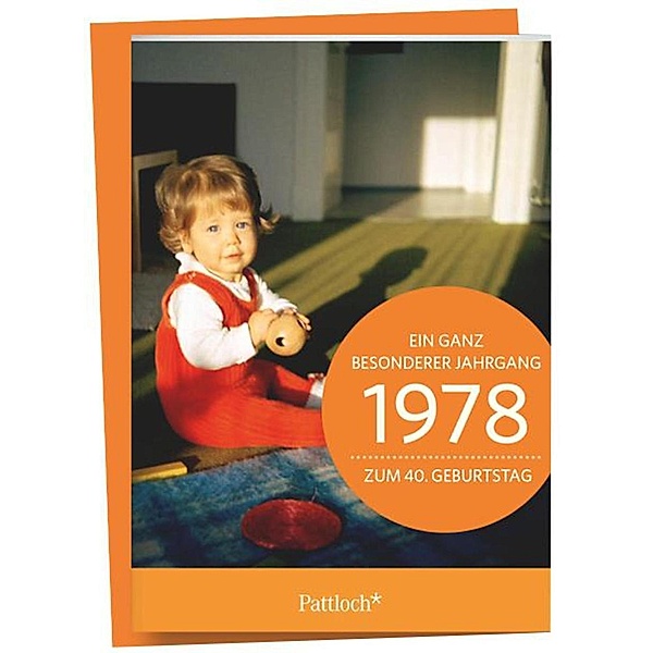 1978 - Ein ganz besonderer Jahrgang