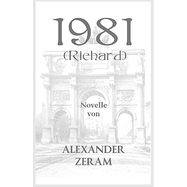 1981 - Richard, Alexander Zeram