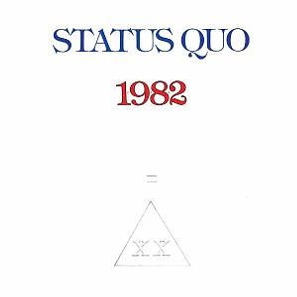 1982, Status Quo