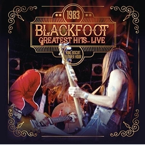 1983 Greatest Hits...Live (180 Gr.Gold Vinyl), Blackfoot