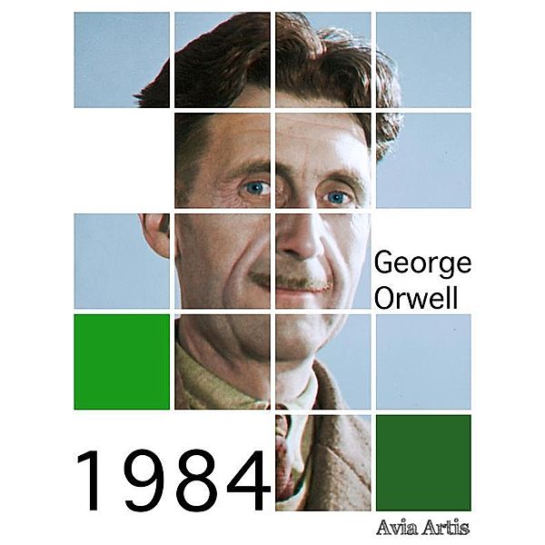 1984, George Orwell