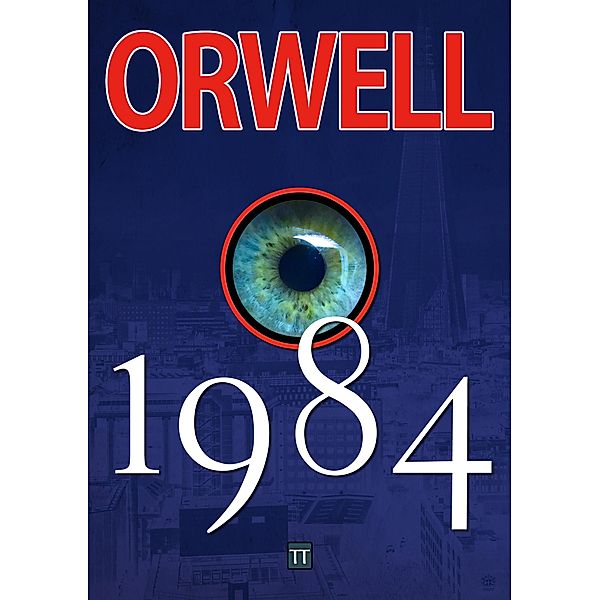 1984, George Orwell