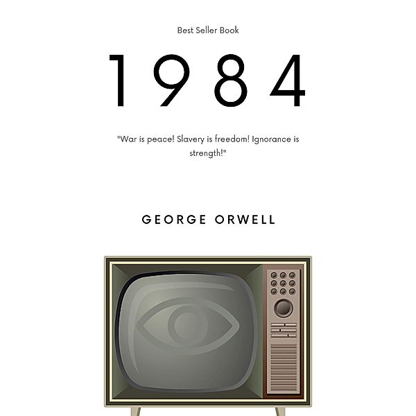 1984, George Orwell