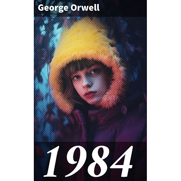 1984, George Orwell