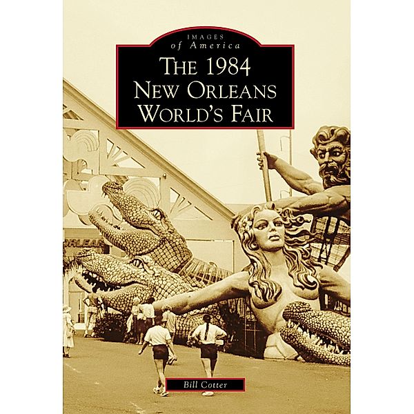 1984 New Orleans World's Fair, Bill Cotter