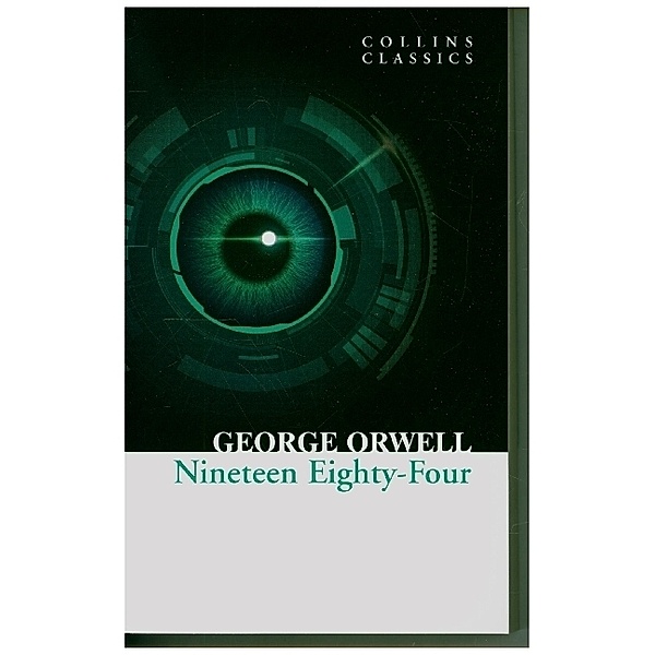 1984 Nineteen Eighty-Four, George Orwell