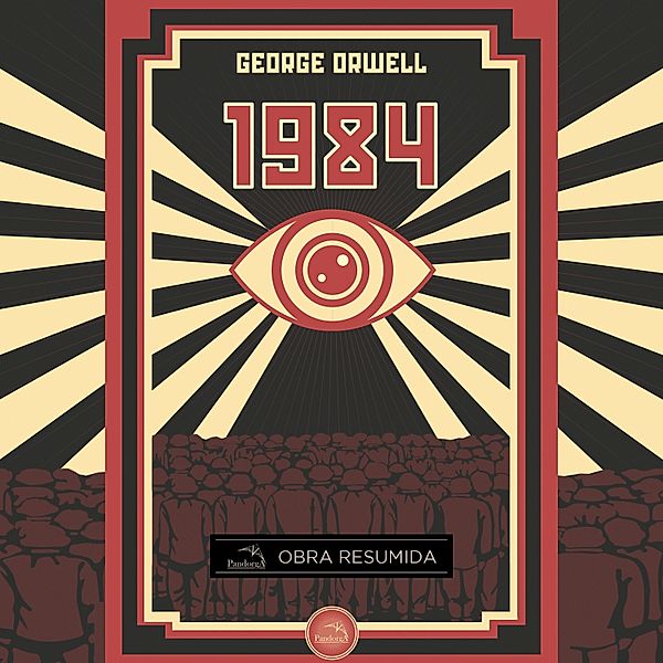 1984 (Resumo), George Orwell