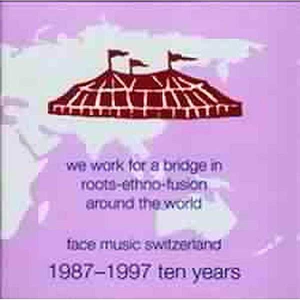 1987-1997 Roots-Ethno-Fusion, Va, Ten Years Face Music