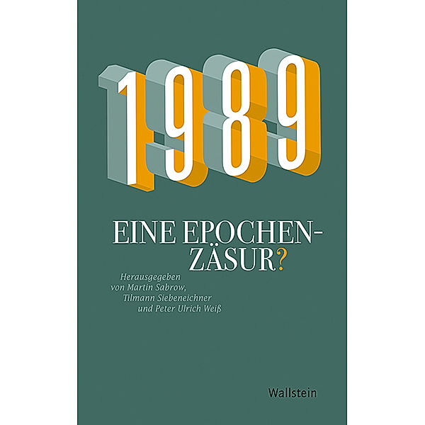 1989 - Eine Epochenzäsur?