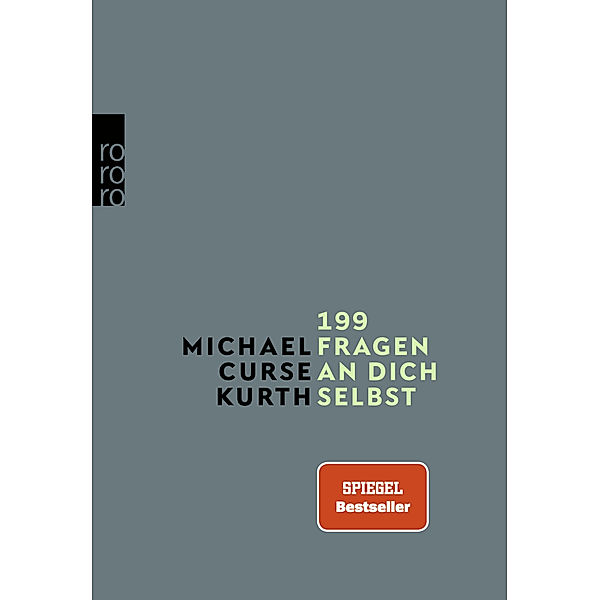 199 Fragen an dich selbst, Michael Curse Kurth