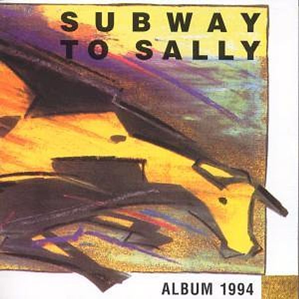 1994, Subway To Sally