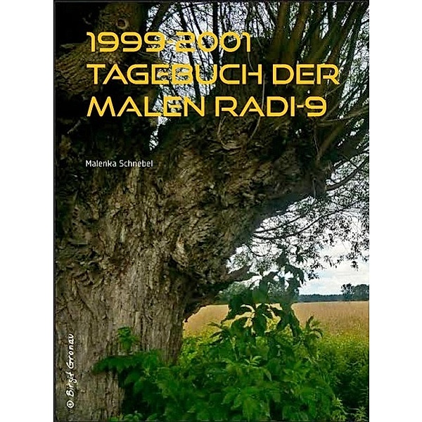 1999-2001 Tagebuch der Malen Radi-9, Malenka Schnebel