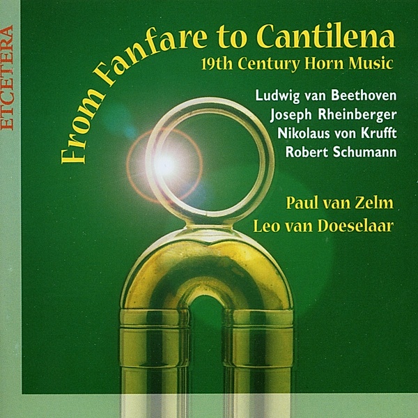 19th Century Horn Music, Paul Van Zelm, Leo van Doeselaar