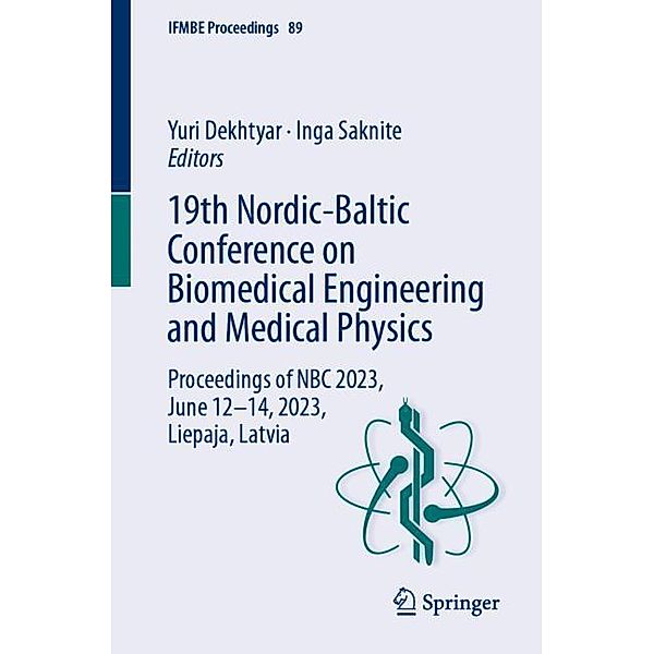 19th Nordic-Baltic Conference on Biomedical Engineering and Medical Physics