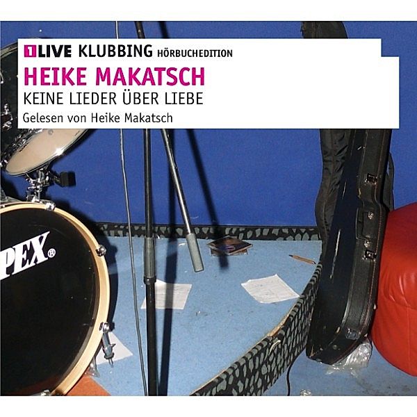 1LIVE Klubbing - Keine Lieder über Liebe, Heike Makatsch