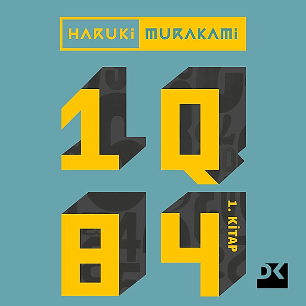 1Q84 - 1. Kitap, Haruki Murakami