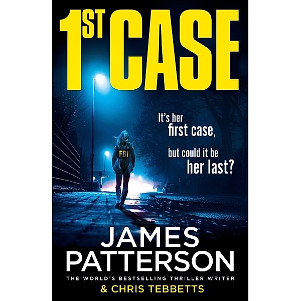 1st Case, James Patterson