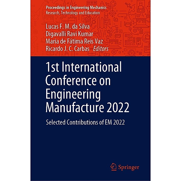 1st International Conference on Engineering Manufacture 2022 / Proceedings in Engineering Mechanics