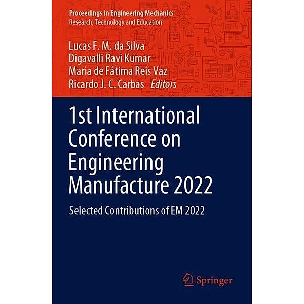 1st International Conference on Engineering Manufacture 2022