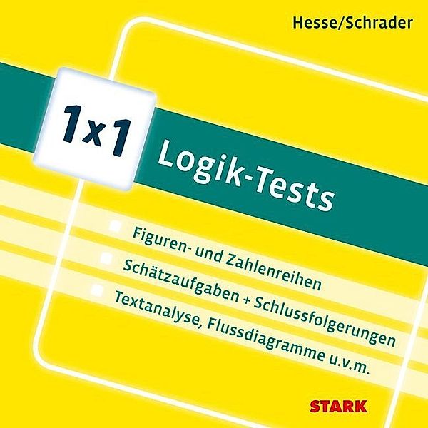 1x1 - Logik-Tests, Jürgen Hesse, Hans-Christian Schrader