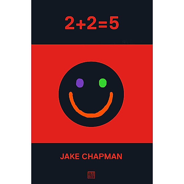 2+2=5, Jake Chapman