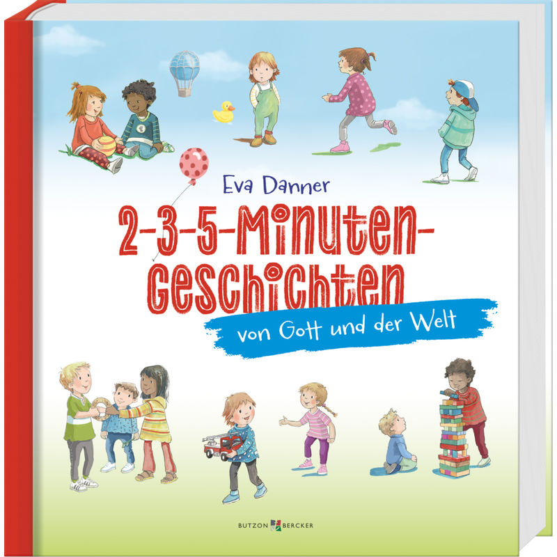 Image of 2-3-5-Minuten-Geschichten Von Gott Und Der Welt - Eva Danner, Gebunden