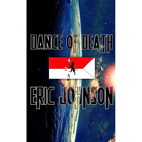 2-4 Cavalry Book 11: Dance of Death / 2-4 Cavalry, Eric Johnson