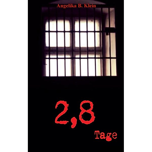 2,8 Tage, Angelika B. Klein