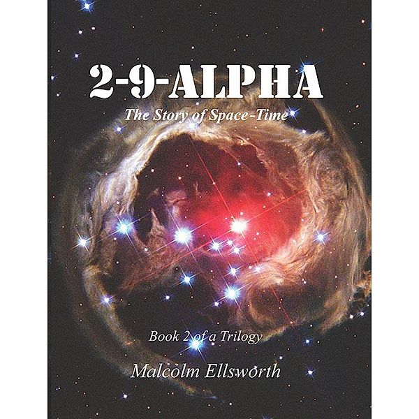 2-9-Alpha (Book 2 of a Trilogy) / Book 2 of a Trilogy, Malcolm Randall