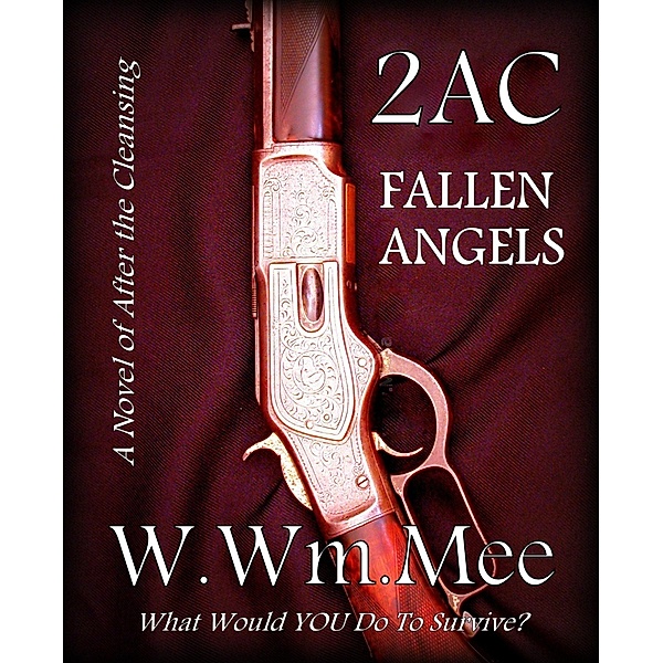 2 A.C. Fallen Angels, W. Wm. Mee