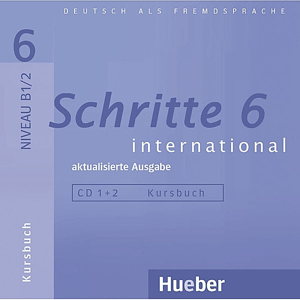 2 Audio-CDs zum Kursbuch, aktualisierte Ausgabe, Silke Hilpert, Anne Robert, Anja Schümann, Franz Specht
