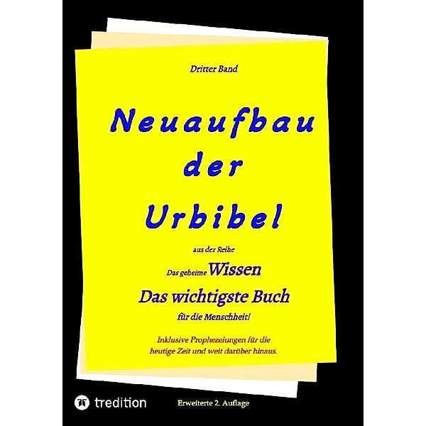 2. Auflage 3. Band Neuaufbau der Urbibel, Paul Riessler, Johannes Greber, Hermann Menge
