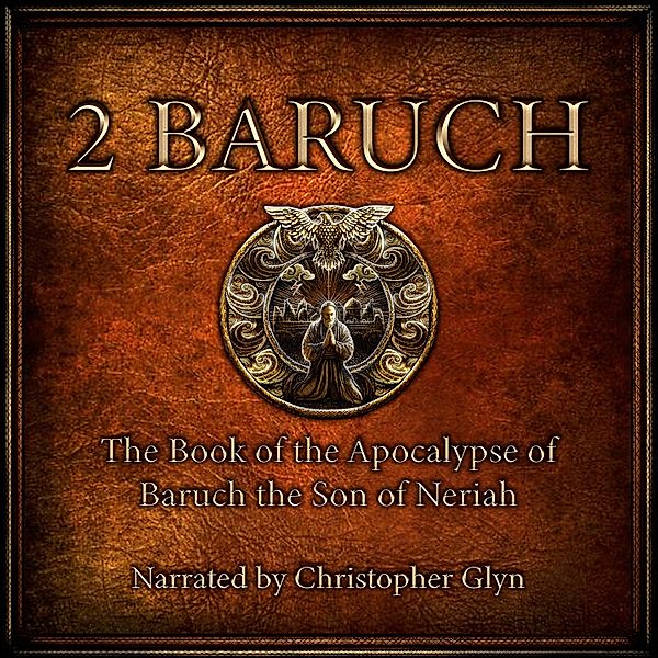 2 Baruch, Christopher Glyn