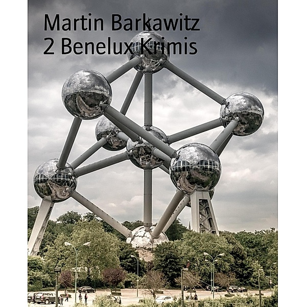 2 Benelux Krimis, Martin Barkawitz