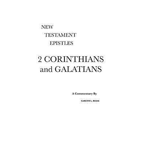 2 Corinthians and Galatians, Gareth Reese
