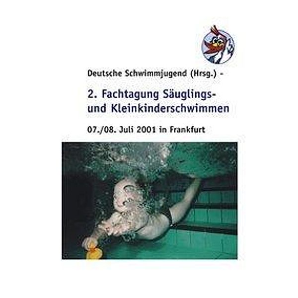 2. Fachtagung Säuglings- und Kleinkinderschwimmen, Deutsche Schwimmjugend