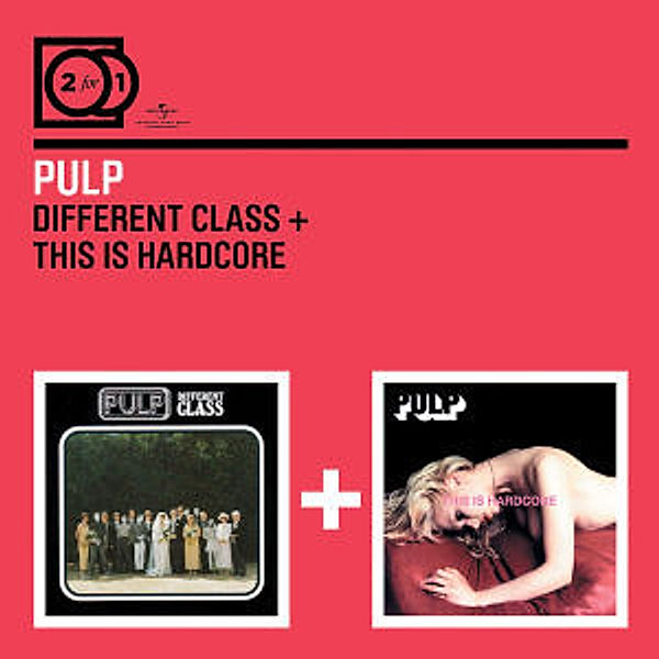 2 For 1: Different Class/This Is Hardcore, Pulp