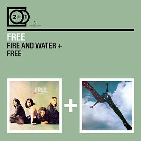 2 For 1: Fire And Water/Free, Free