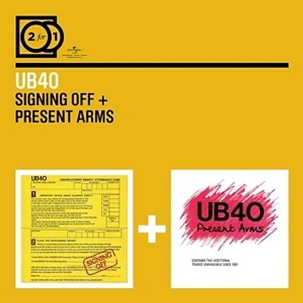 2 For 1: Signing Off/Present Arms, Ub40