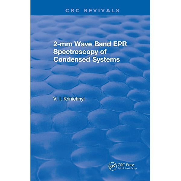 2-mm Wave Band EPR Spectroscopy of Condensed Systems, V. I. Krinichnyi