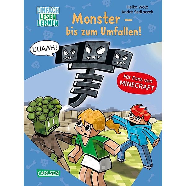 2: Monster - bis zum Umfallen! / Lesenlernen mit Spaß - Minecraft Bd.2, Heiko Wolz