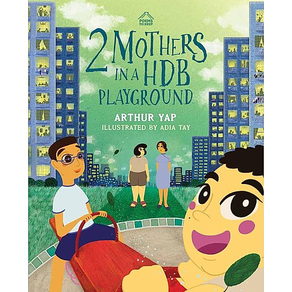 2 Mothers in a HDB Playground, Arthur Yap