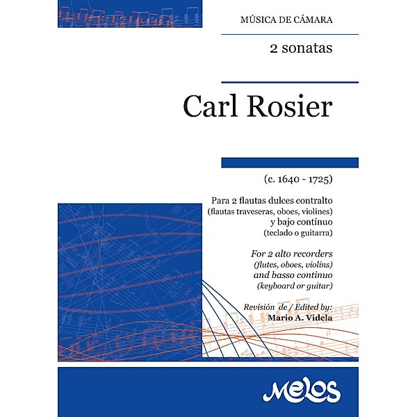 2 sonatas (dos) Música de cámara, Carl Rosier