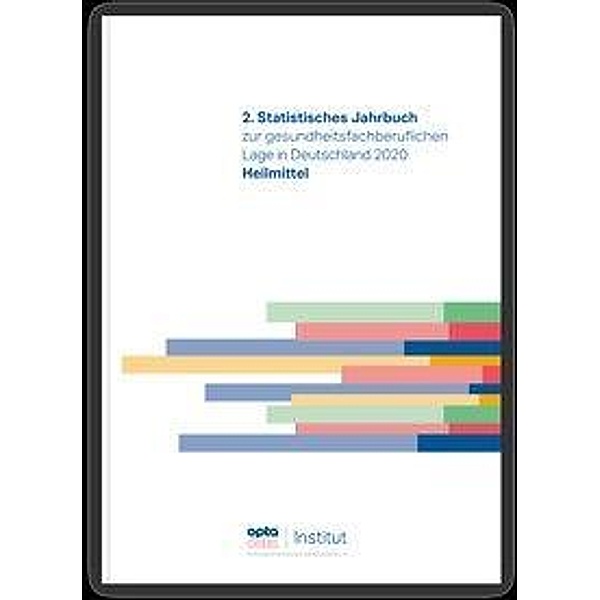 2. Statistisches Jahrbuch zur gesundheitsfachberuflichen Lag
