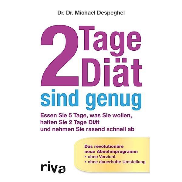 2 Tage Diät sind genug, Michael Despeghel