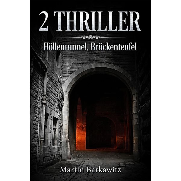 2 Thriller, Martin Barkawitz