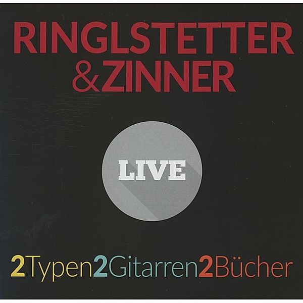 2 Typen,2 Gitarren,2 Bücher, Ringlstetter & Zinner